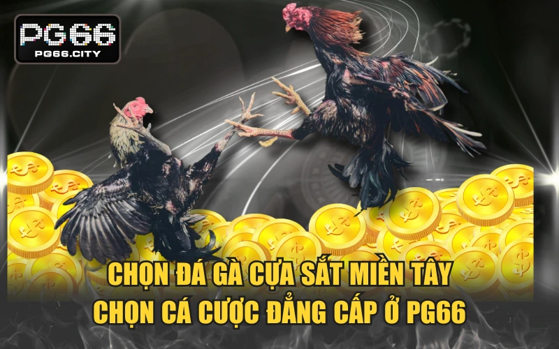 Đá Gà Cựa Sắt